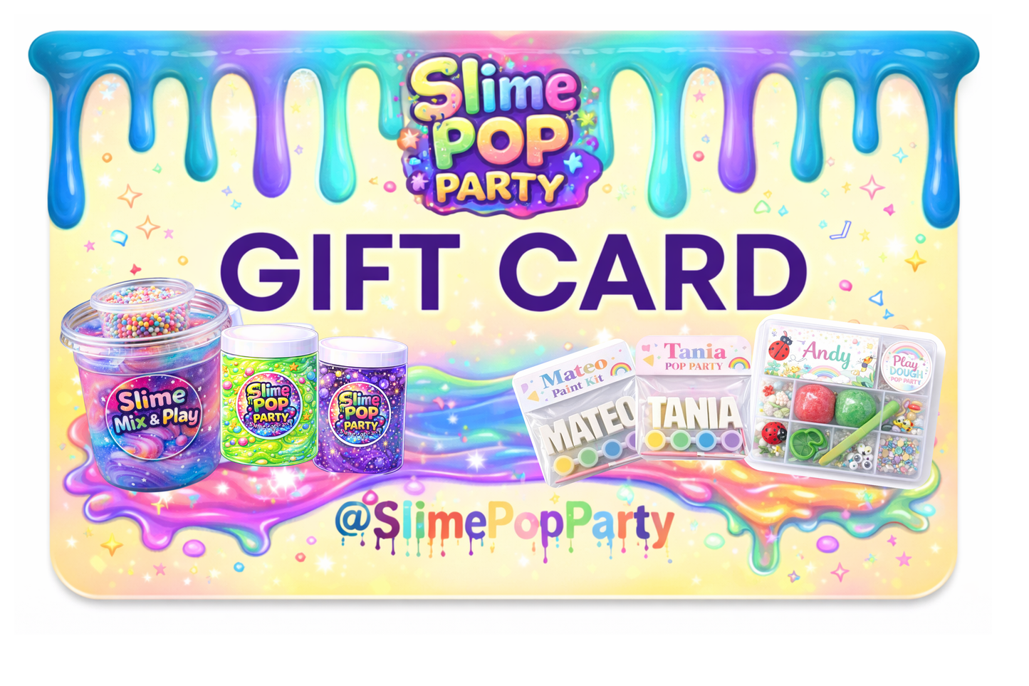 GIFT CARD SLIME POP PARTY